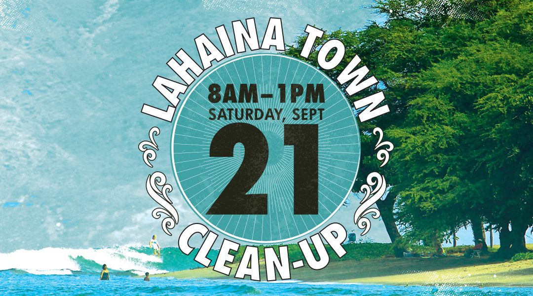 Lahaina Clean UP